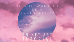 NFT ART TUTORIAL