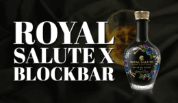 Royal Salute x Blockbar (1)